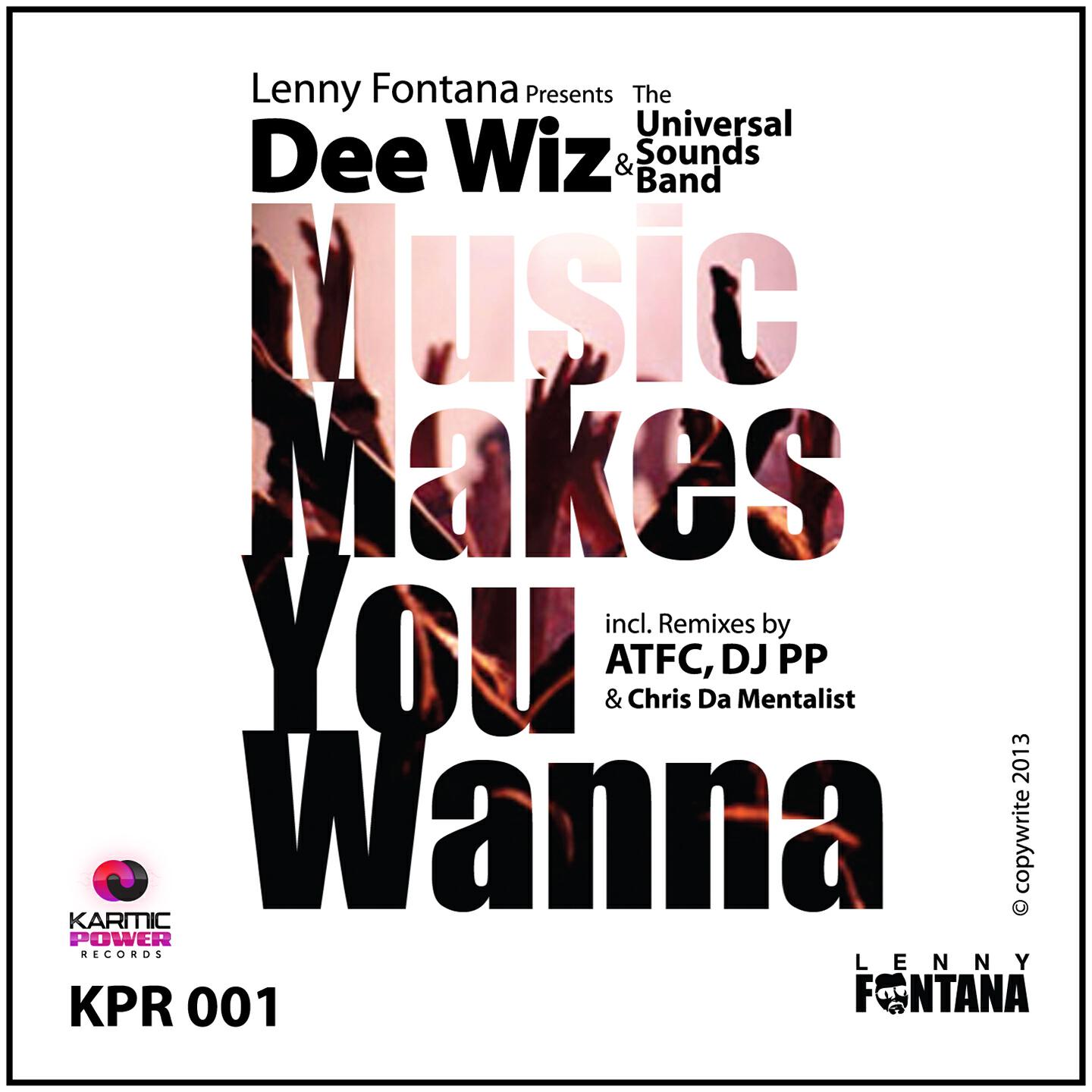 Lenny Fontana - Music Makes You Wanna (Chris Da Mentalist Hot Wax Refix)