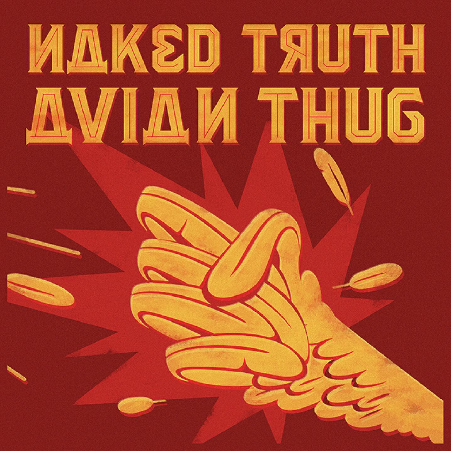 Naked Truth - Day Two at Bedlam