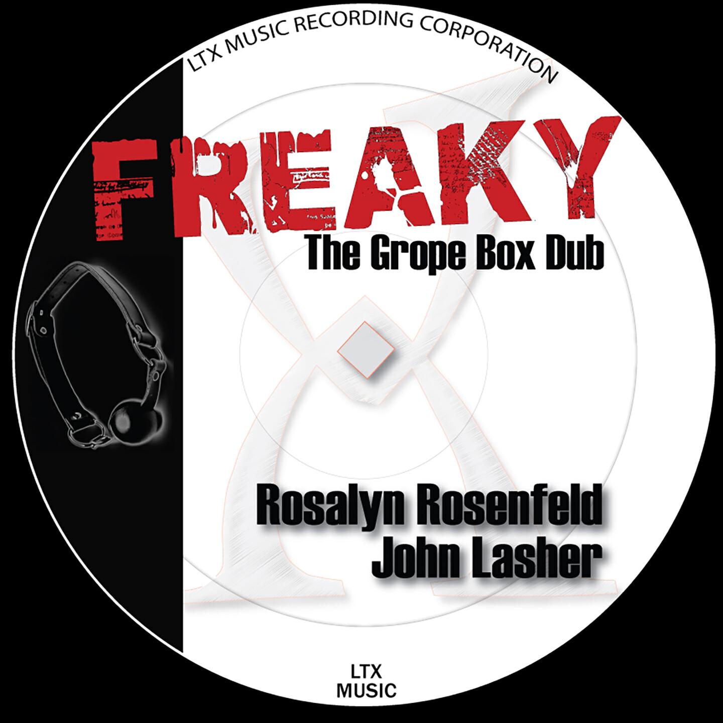 Rosalyn Rosenfeld - Freaky (The Grope Box Dub)