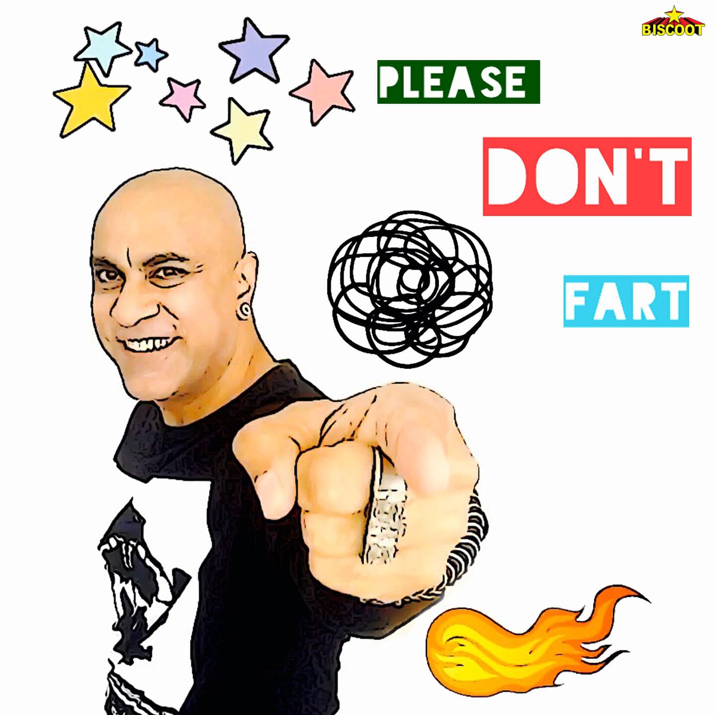BABA SEHGAL - Please Don't Fart