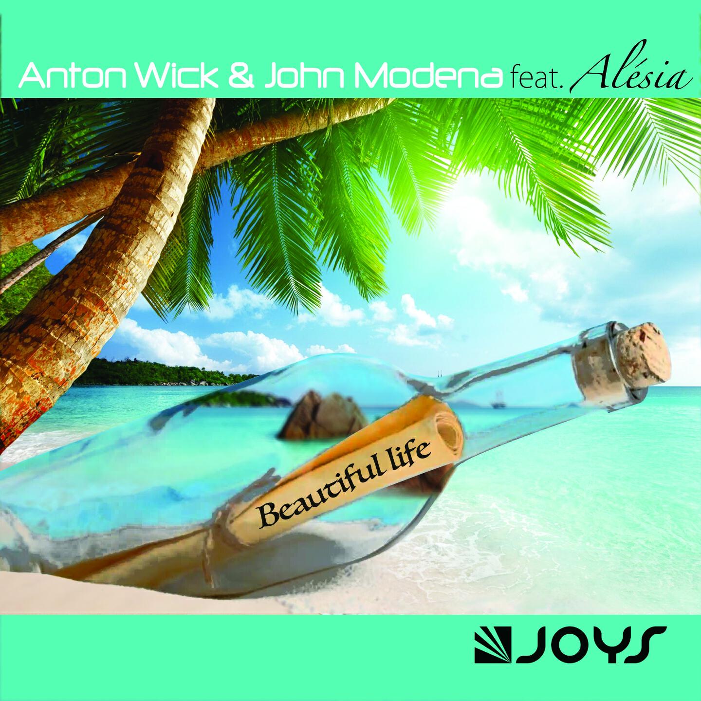 Anton Wick - Beautiful Life