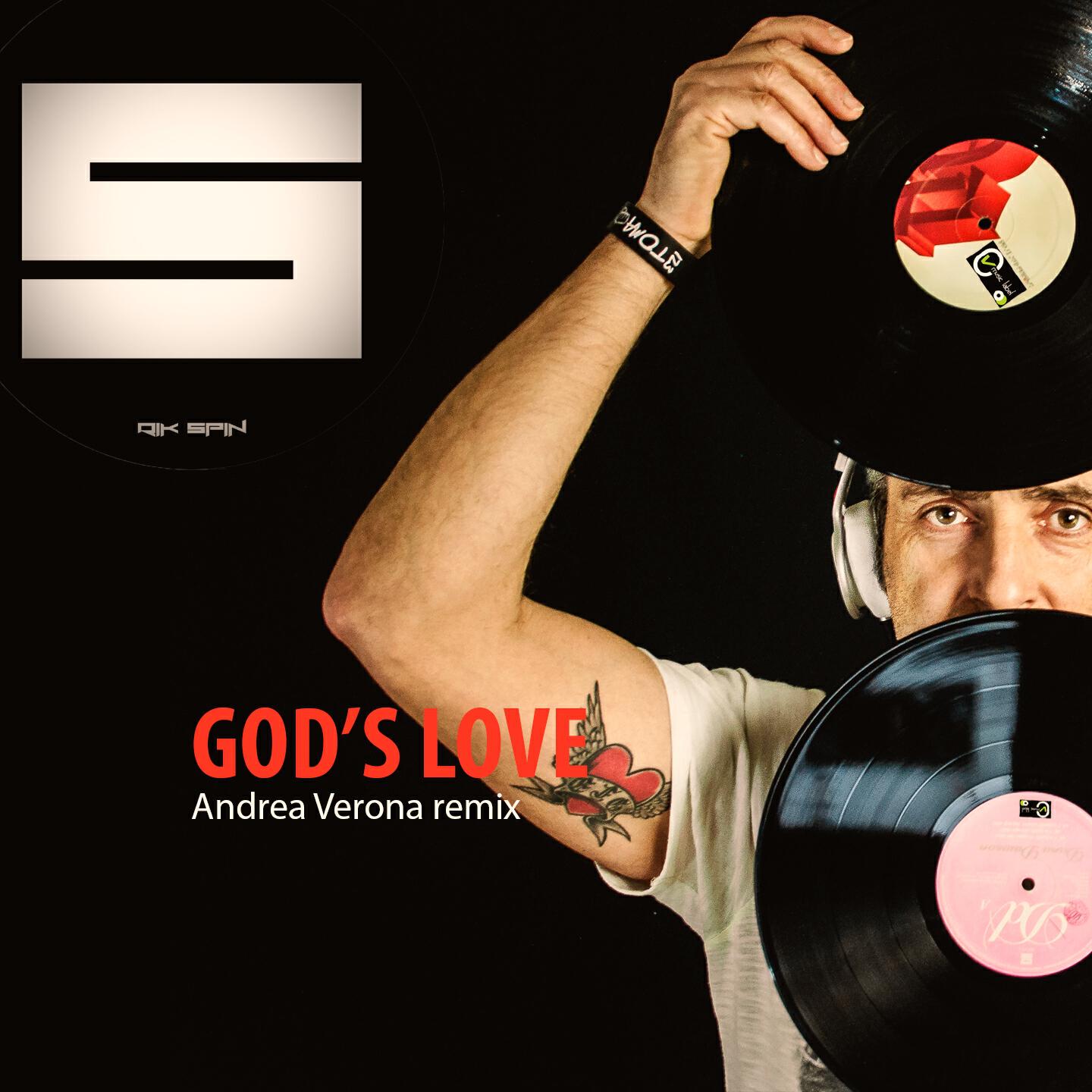 RIK SPIN - God's Love (Andrea Verona Remix)
