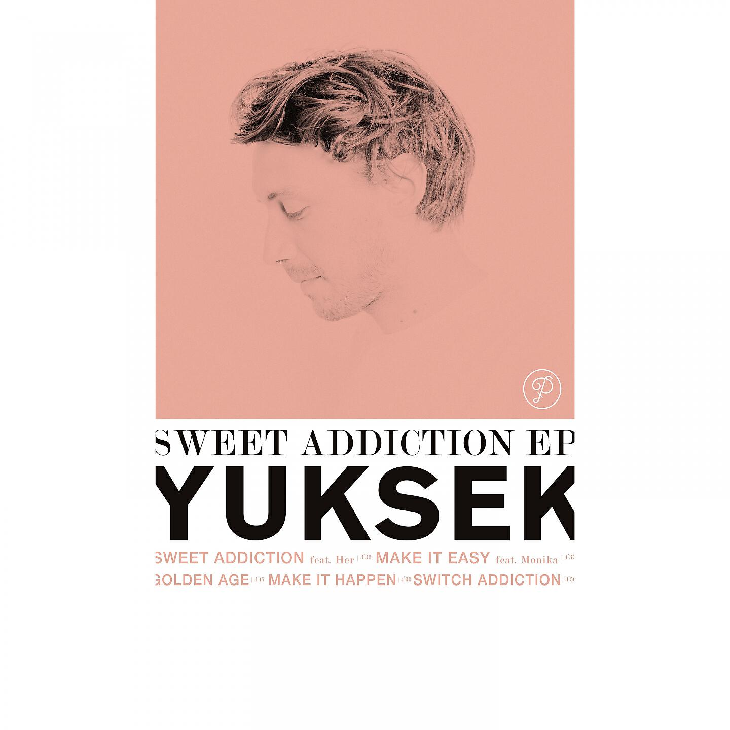 Yuksek - Make It Easy