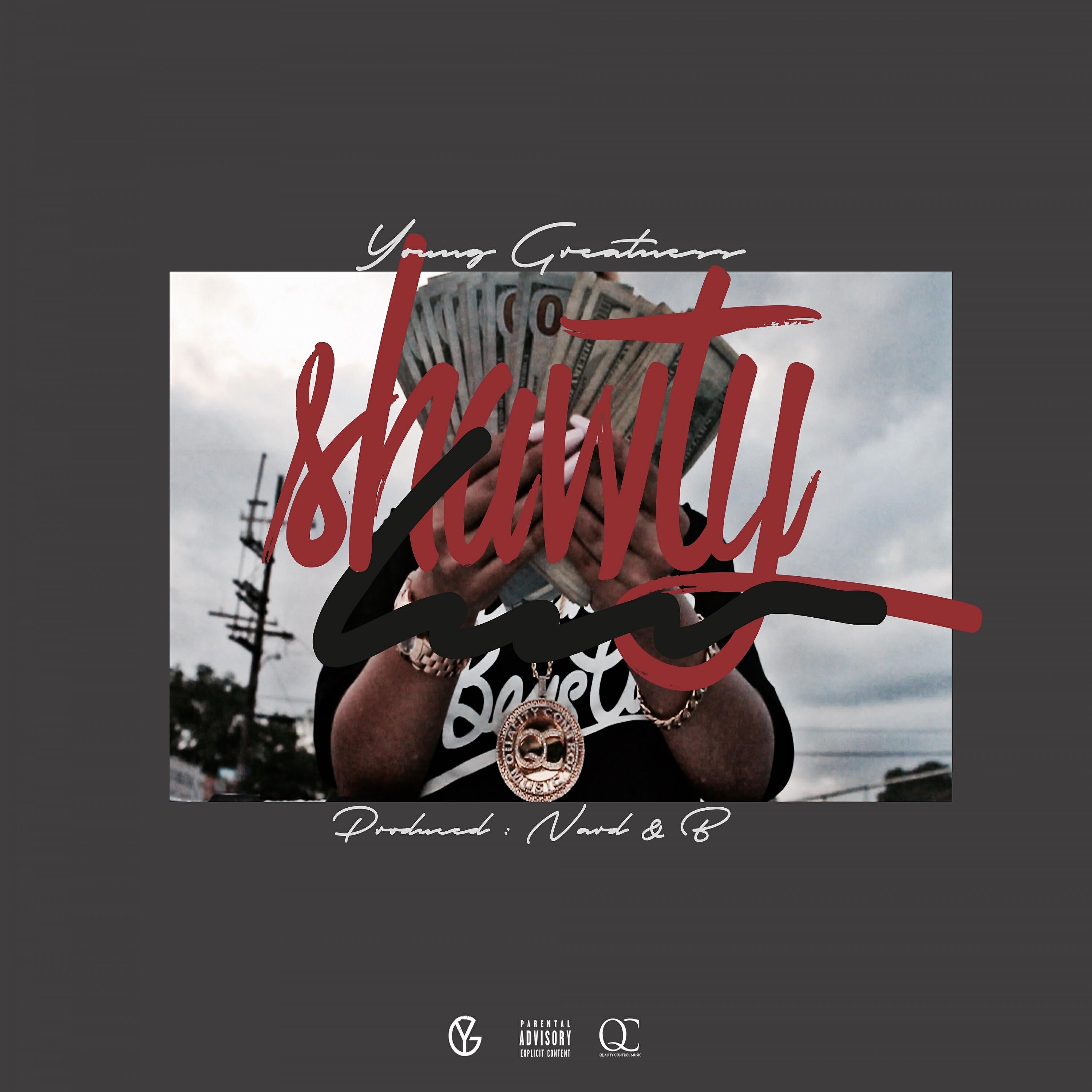 Young Greatness - Shanty Luv