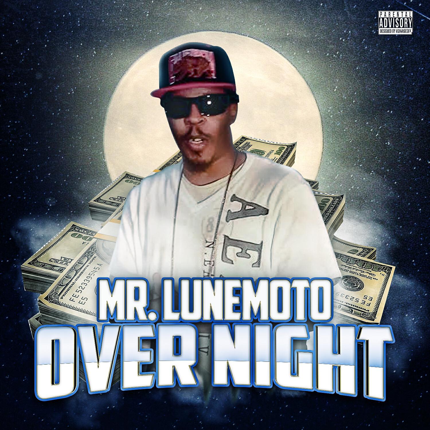 MR. LUNEMOTO - Over Night