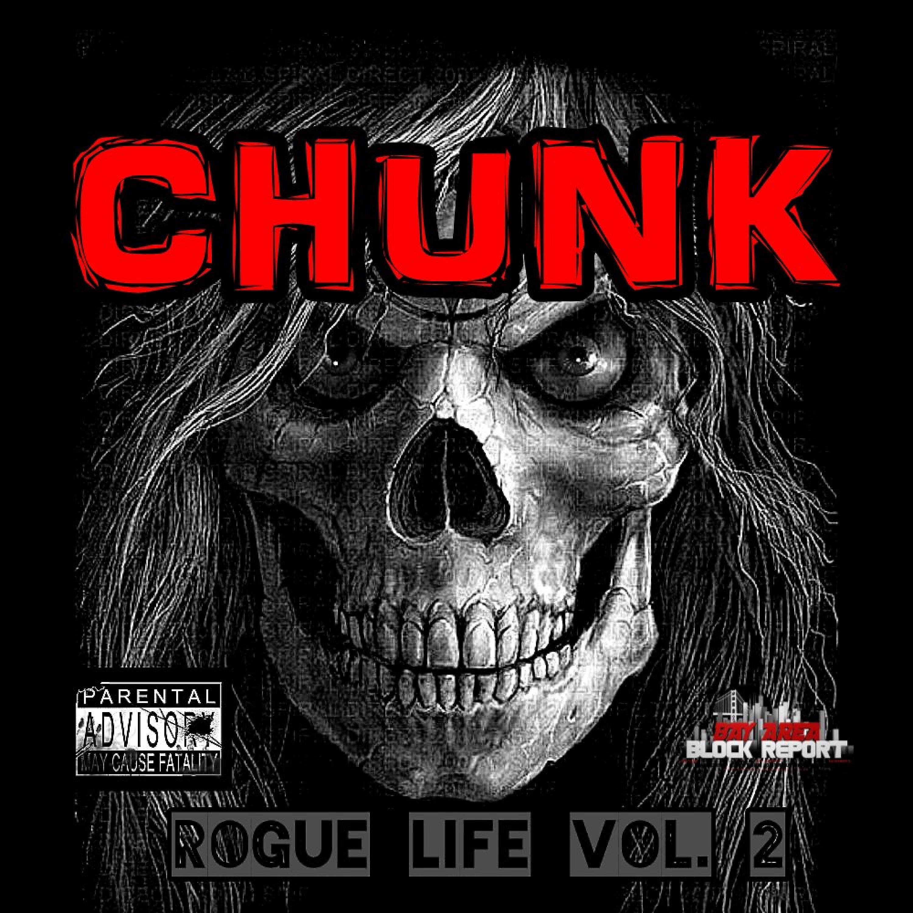 CHUNK - We Live This Shit