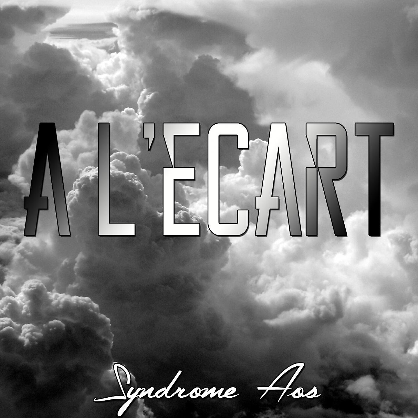 Syndrome AOS - À l'écart