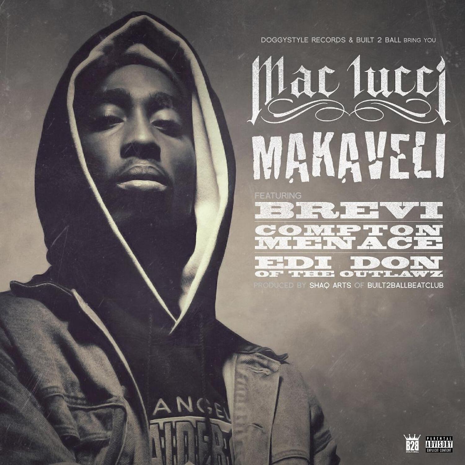Mac Lucci - Makaveli (feat. Brevi, Compton Menace & EDI Don)