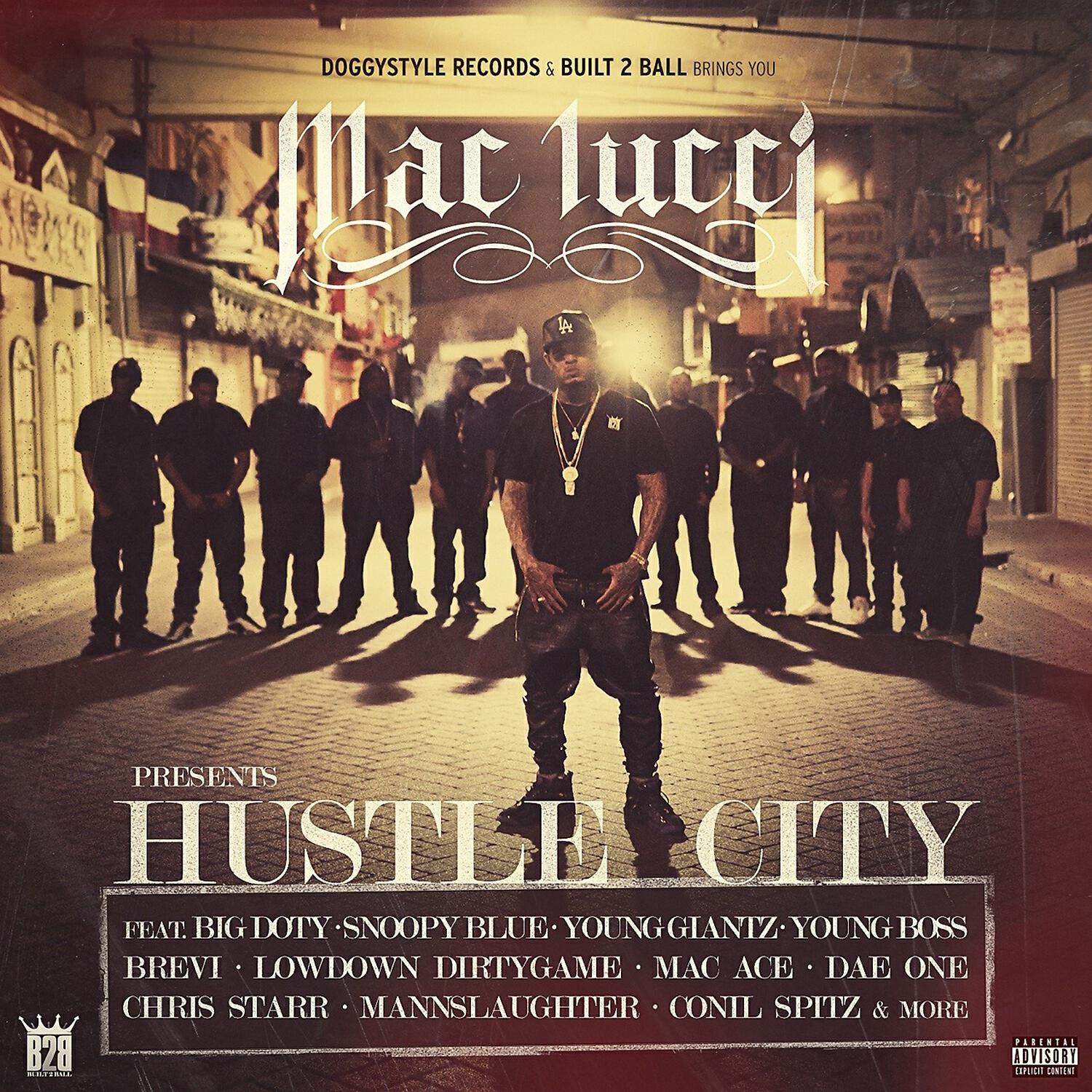 Mac Lucci - Hustle City (feat. Dae One, YBM, Big Doty, Noni Spitz, Boobie Saprano & Dustry Fuller)