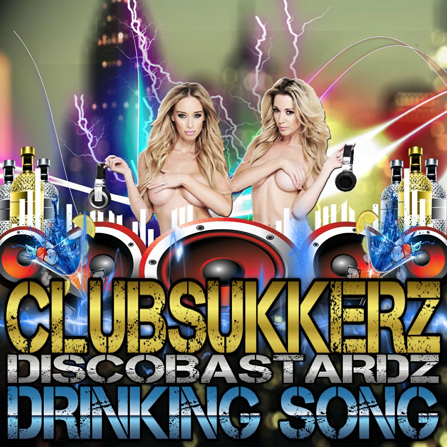 ClubSukkerz - Drinking Song 2K16 (Instrumental Big Room Mix)