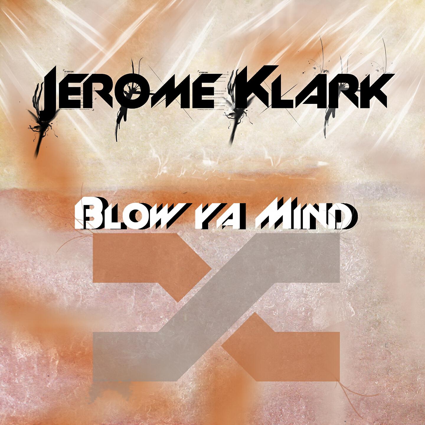 Jerome Klark - Blow Ya Mind (Extended Version)