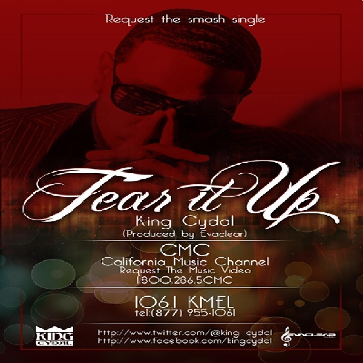 King Cydal - Tear It Up (Radio)