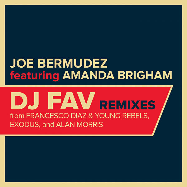 Joe Bermudez - DJ Fav (Album Version)