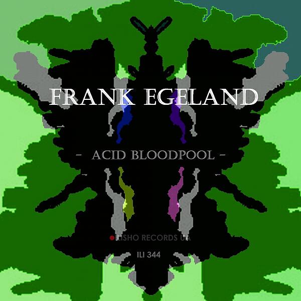 Frank Egeland - Acid Bloodpool (Original Mix)