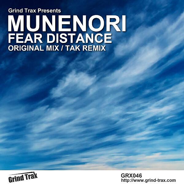 Munenori - Fear Distance (Tak Remix)