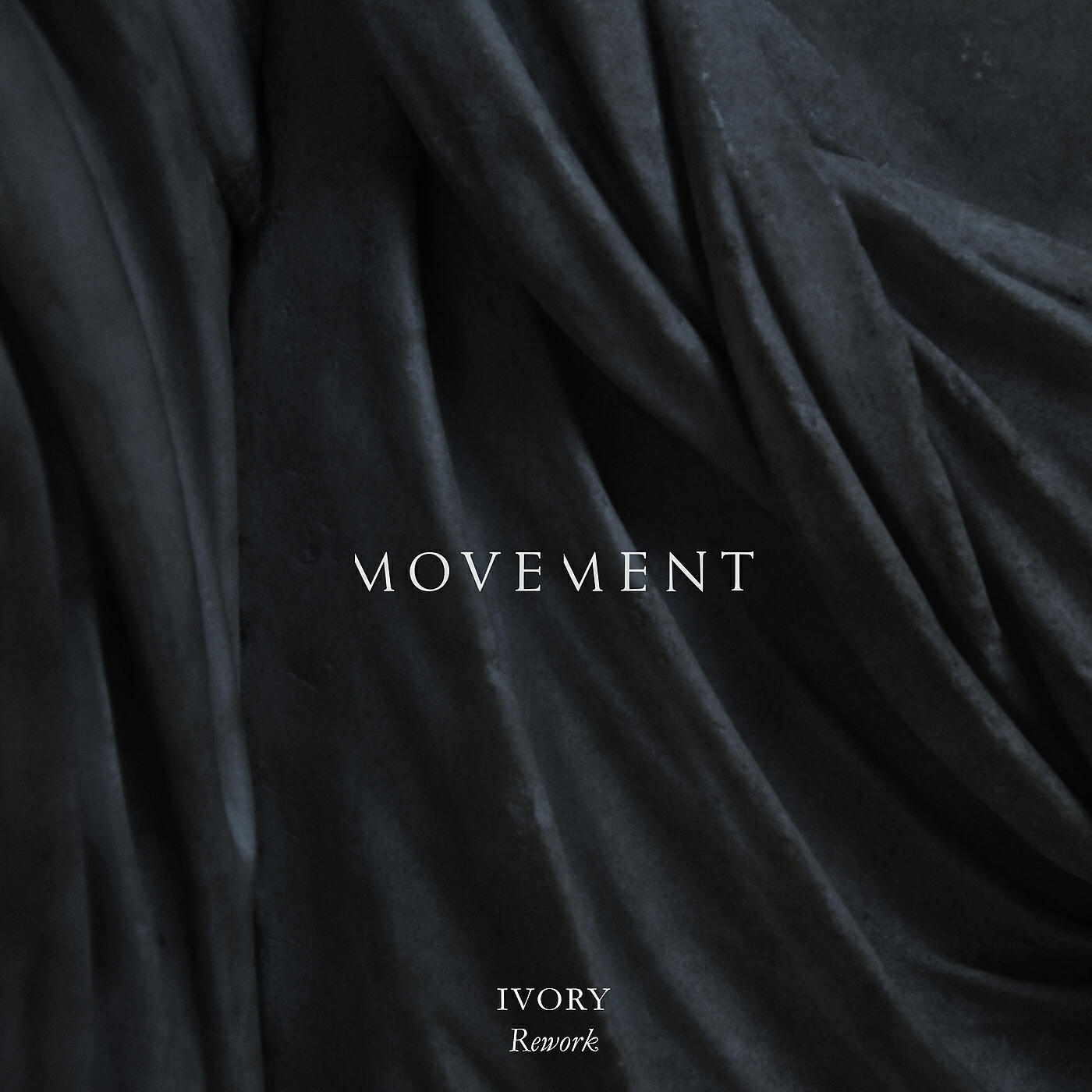 MOVEMENT - Ivory (Rework)