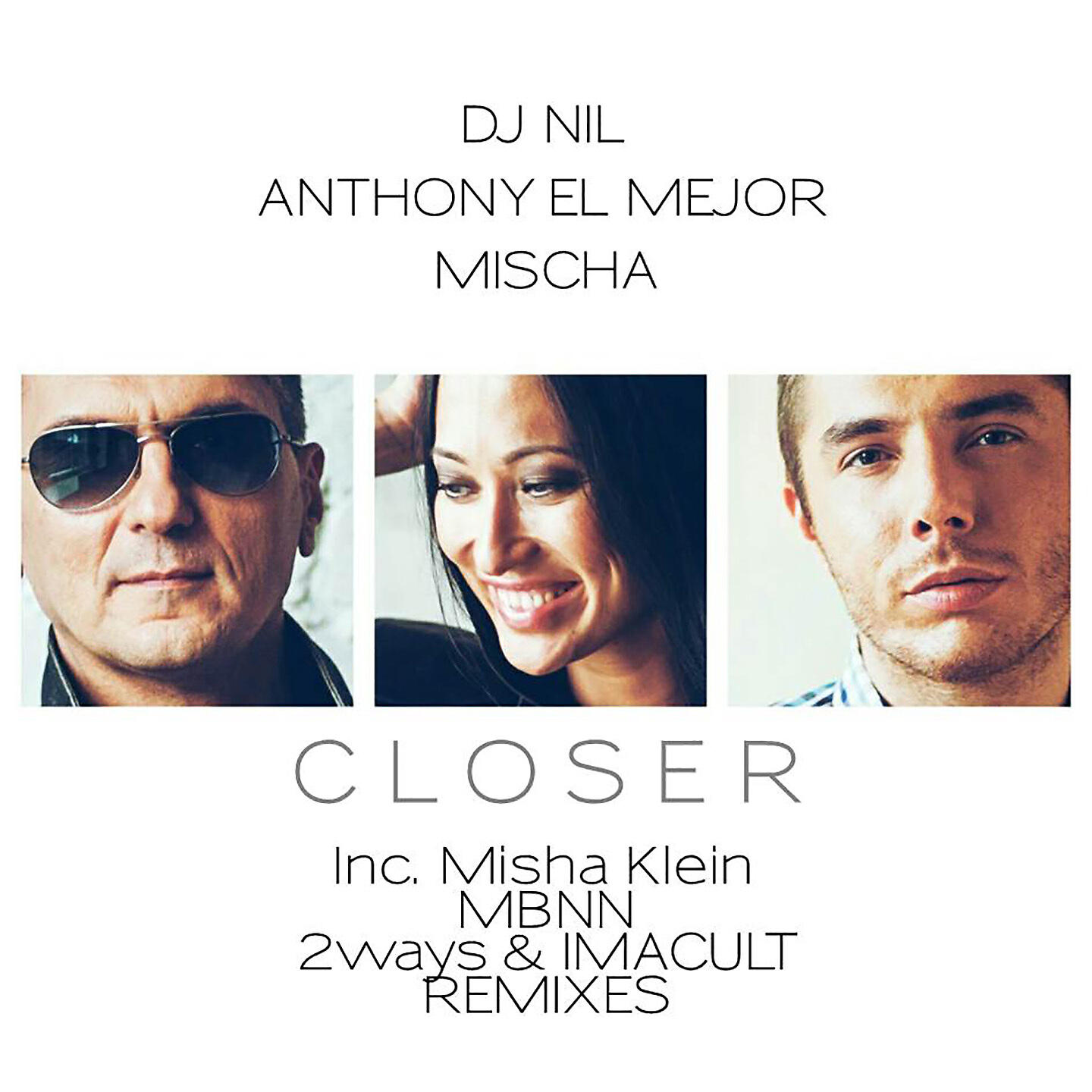 DJ NIL - Closer (Extended Mix)