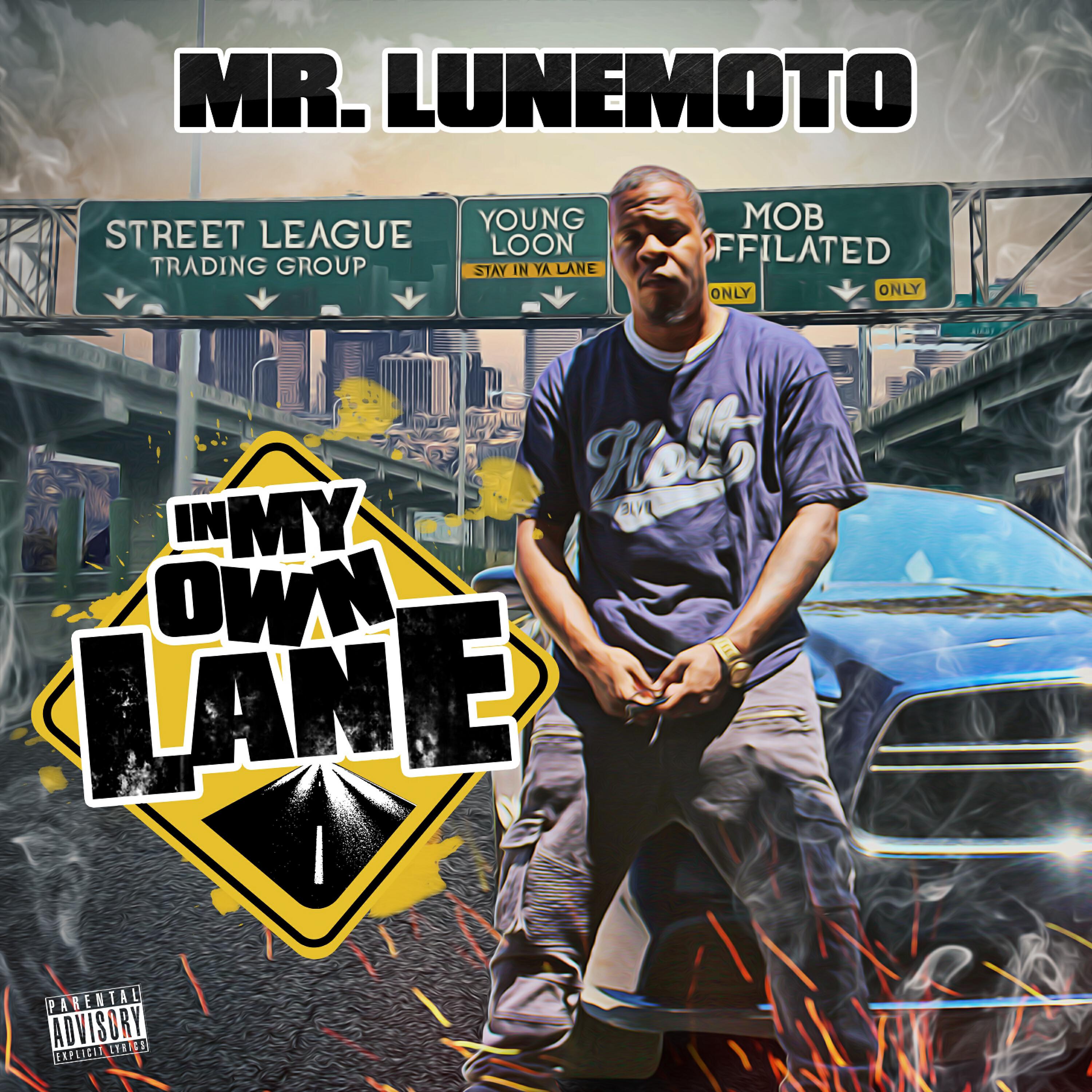 Mr. LuneMoto - All Around the Globe (feat. Big Sir Loon, Pomona Pimpin Young & Mr R&B)