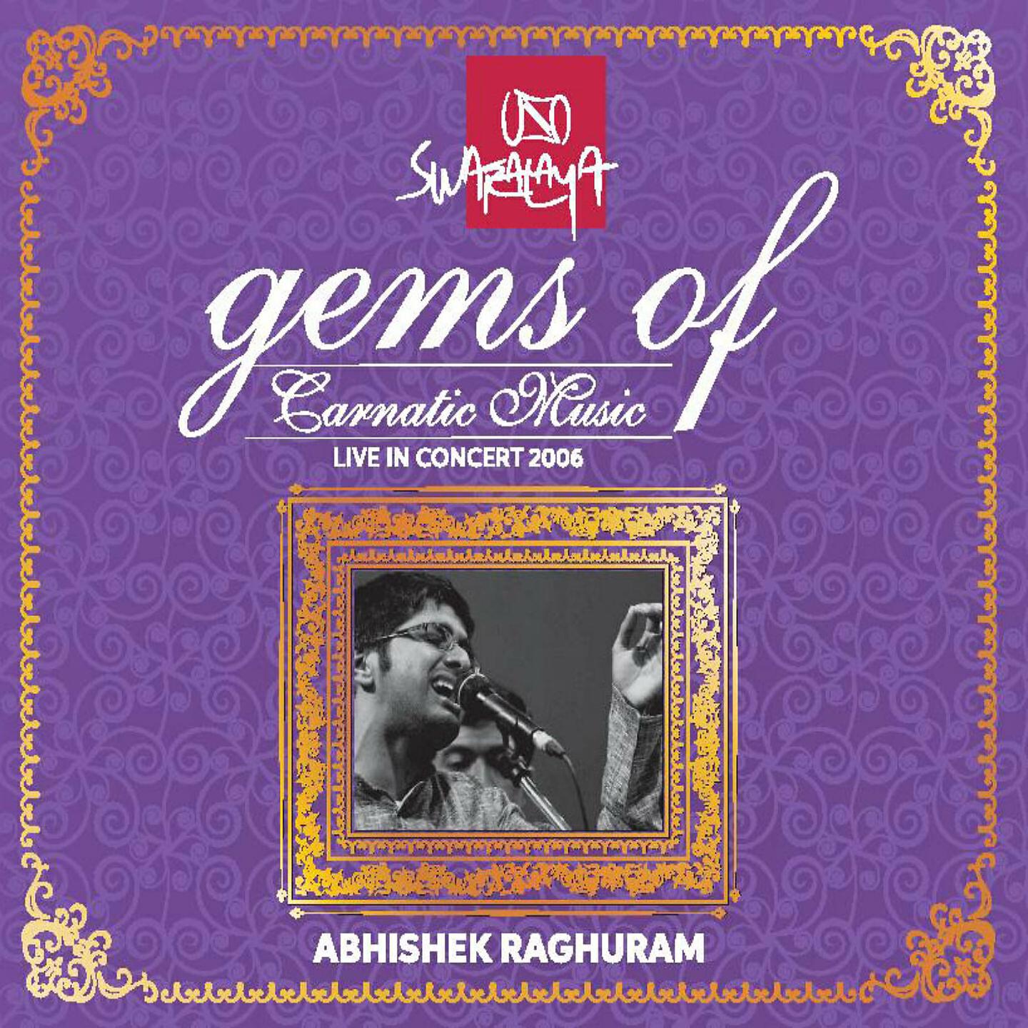 Abhishek Raghuram - Thunga Theera Virajam - Salaga Bhairavi - Adi (Live)