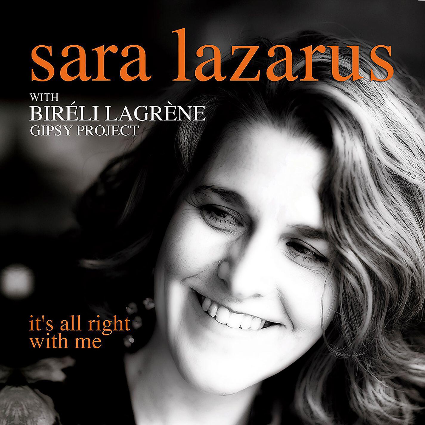 Sara Lazarus - Cheek to Cheek (feat. Biréli Lagrène Gipsy Project)