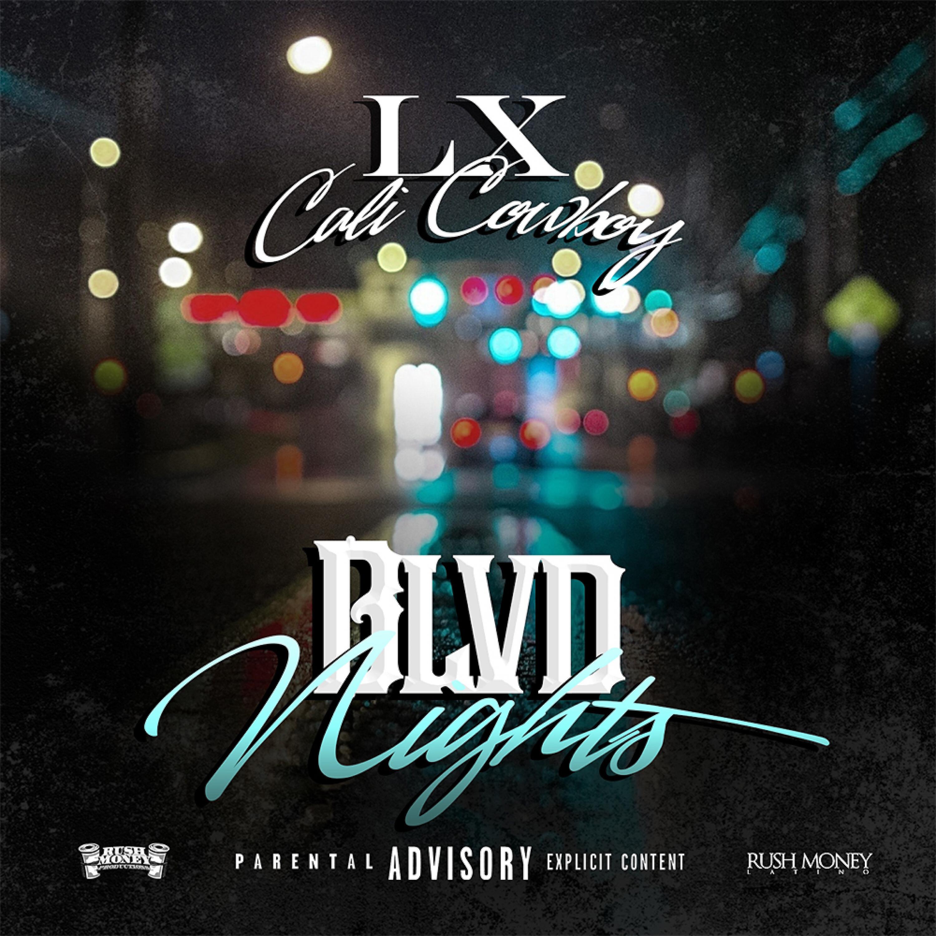 Lxcalicowboy - Blvd Nights (feat. Billy Shmack & West West )