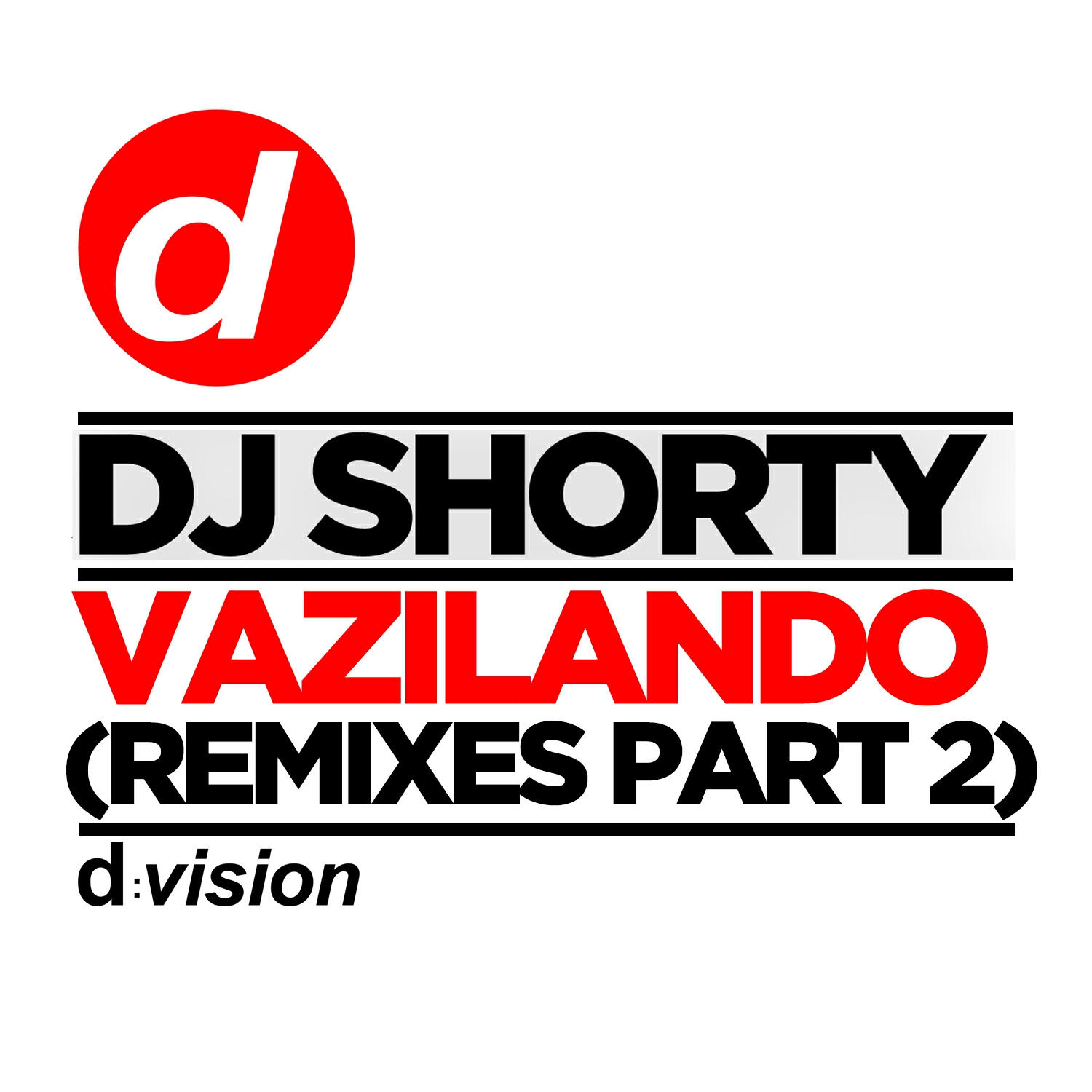 Shorty - Vazilando (Kryder & Eddie Thoneick Edit)
