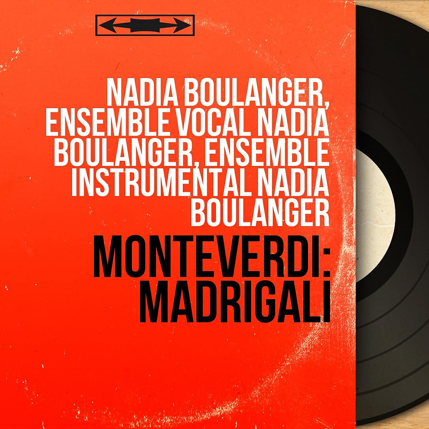 Nadia Boulanger - Madrigali, libro ottavo: 