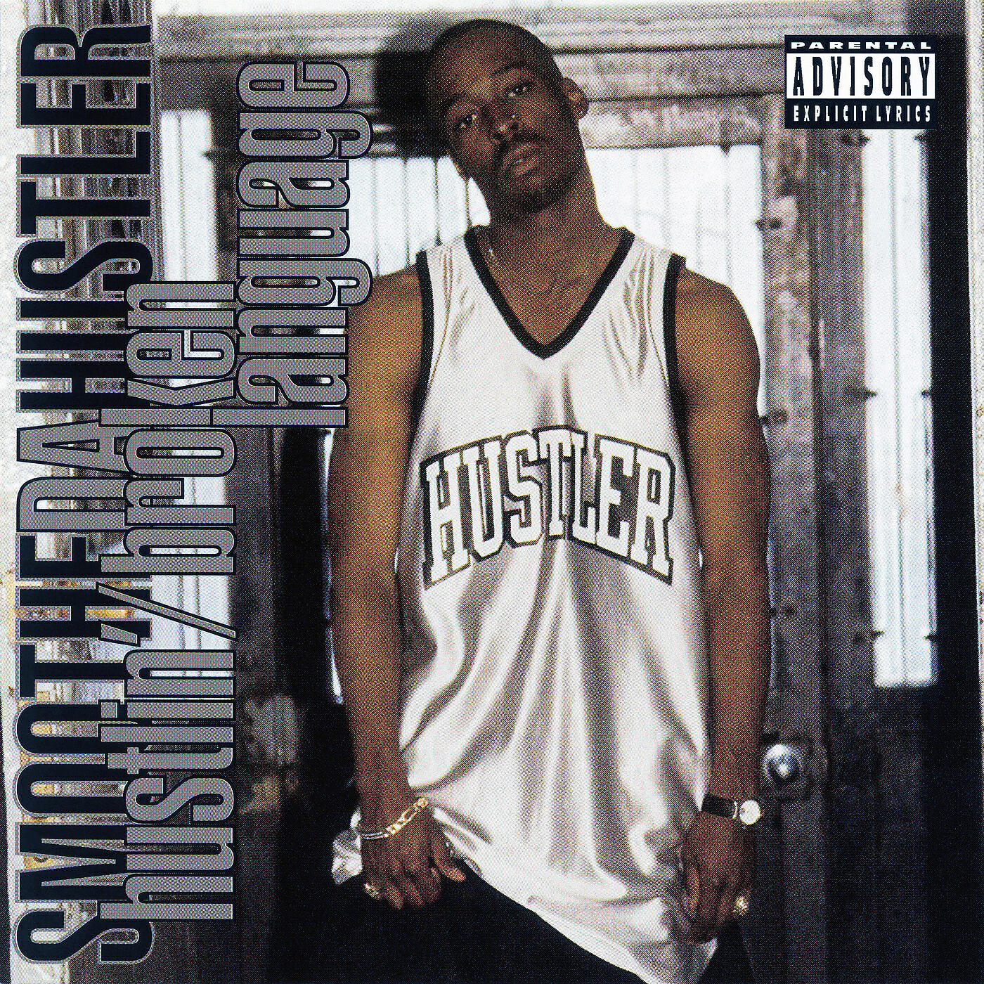 Smoothe Da Hustler - Broken Language (Radio Edit)