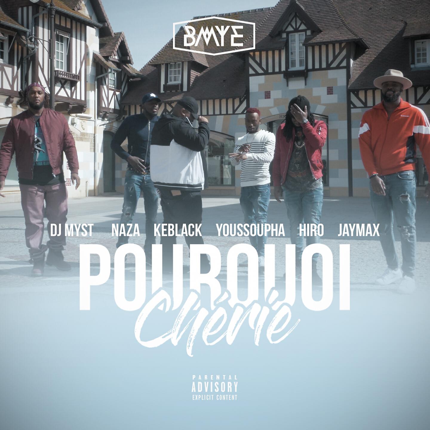 BMYE - Pourquoi chérie (A capella)