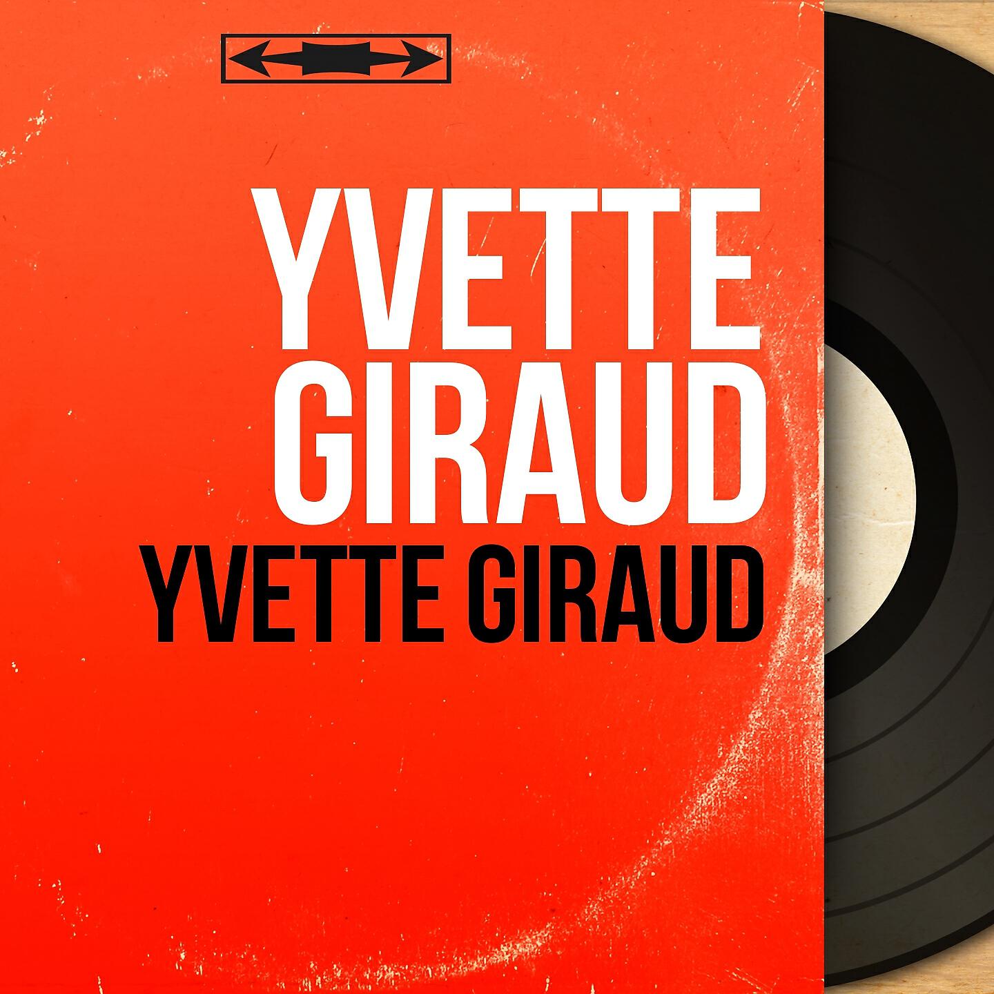 Yvette Giraud - I Love Paris