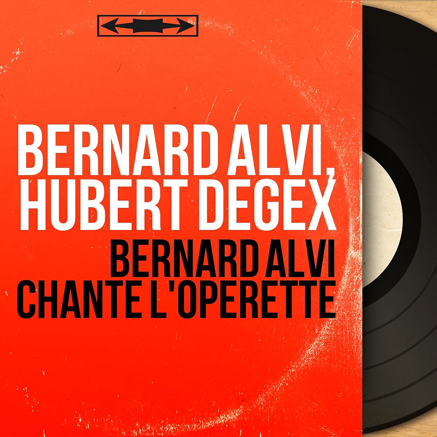 Bernard Alvi - La mascotte: 