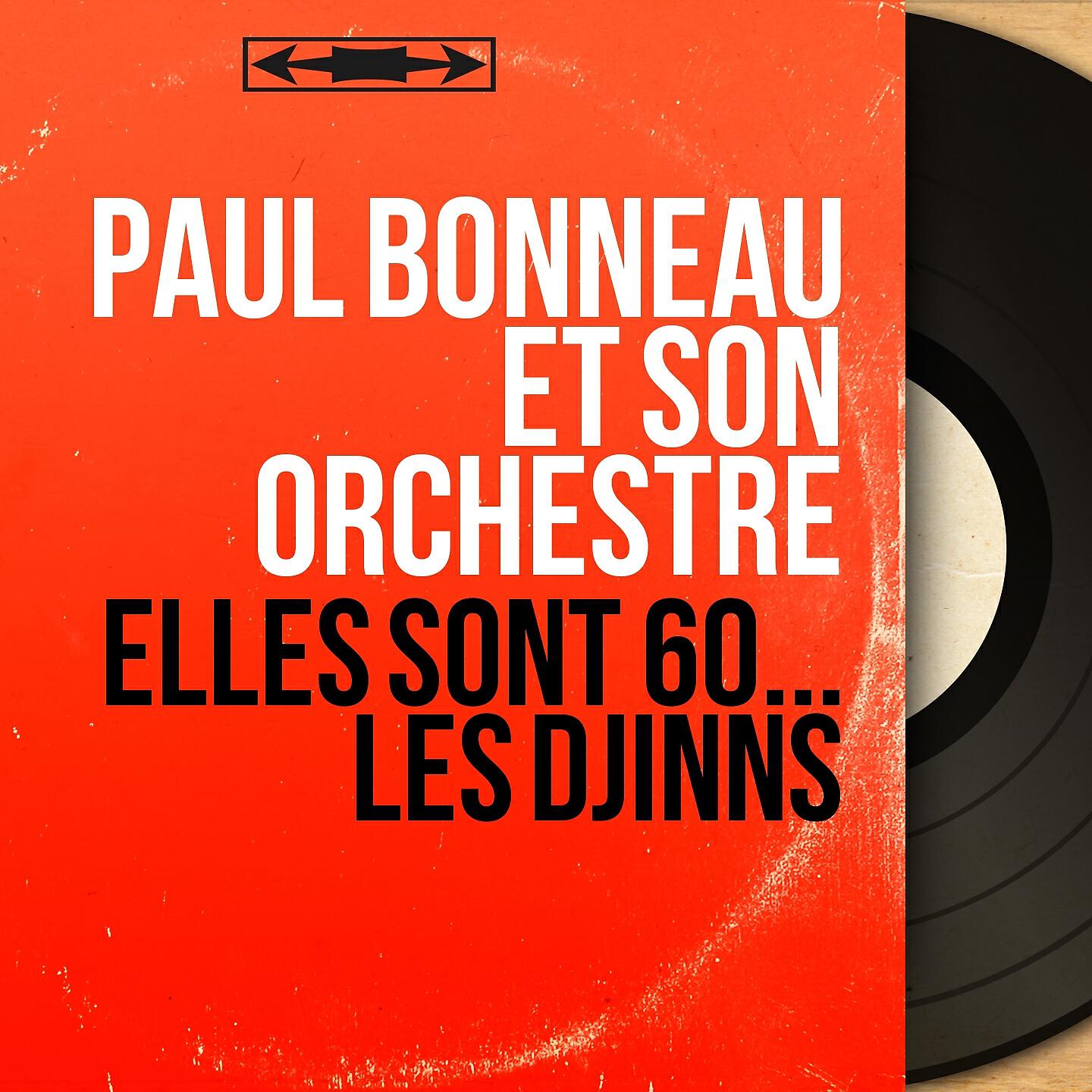 Paul Bonneau et son orchestre - Une rose rouge
