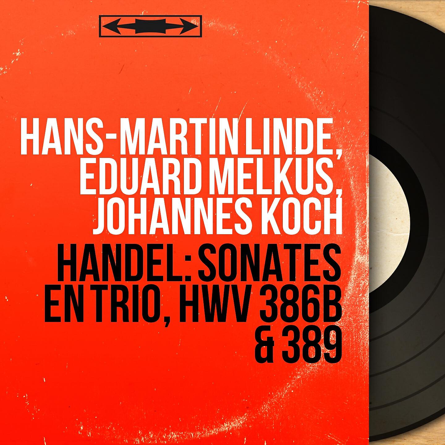 Hans-Martin Linde - Trio Sonata in B Minor, Op. 2 No. 1b, HWV 386b: I. Andante