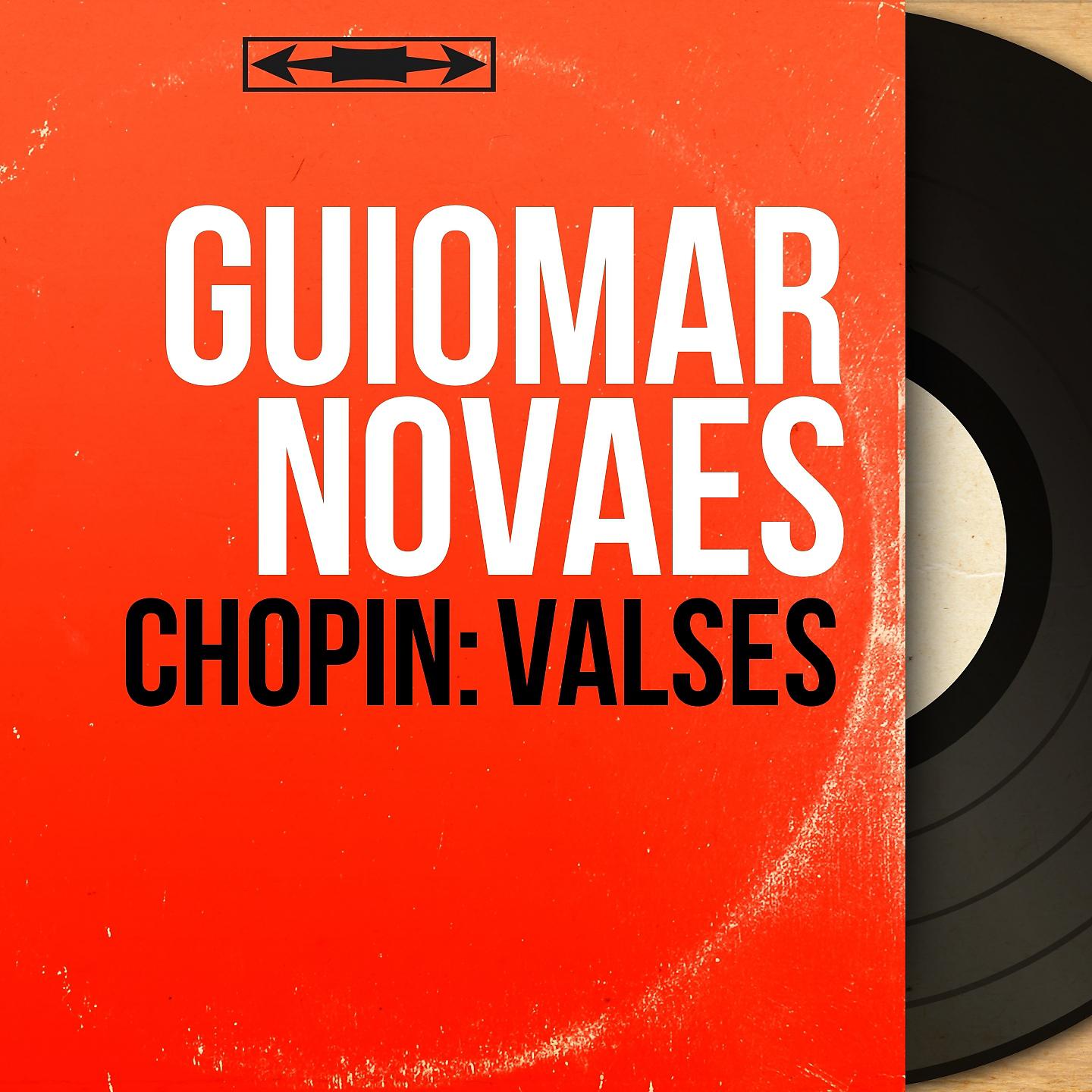 Guiomar Novaes - 2 Valses, Op. Posth. 69: No. 2 in B Minor