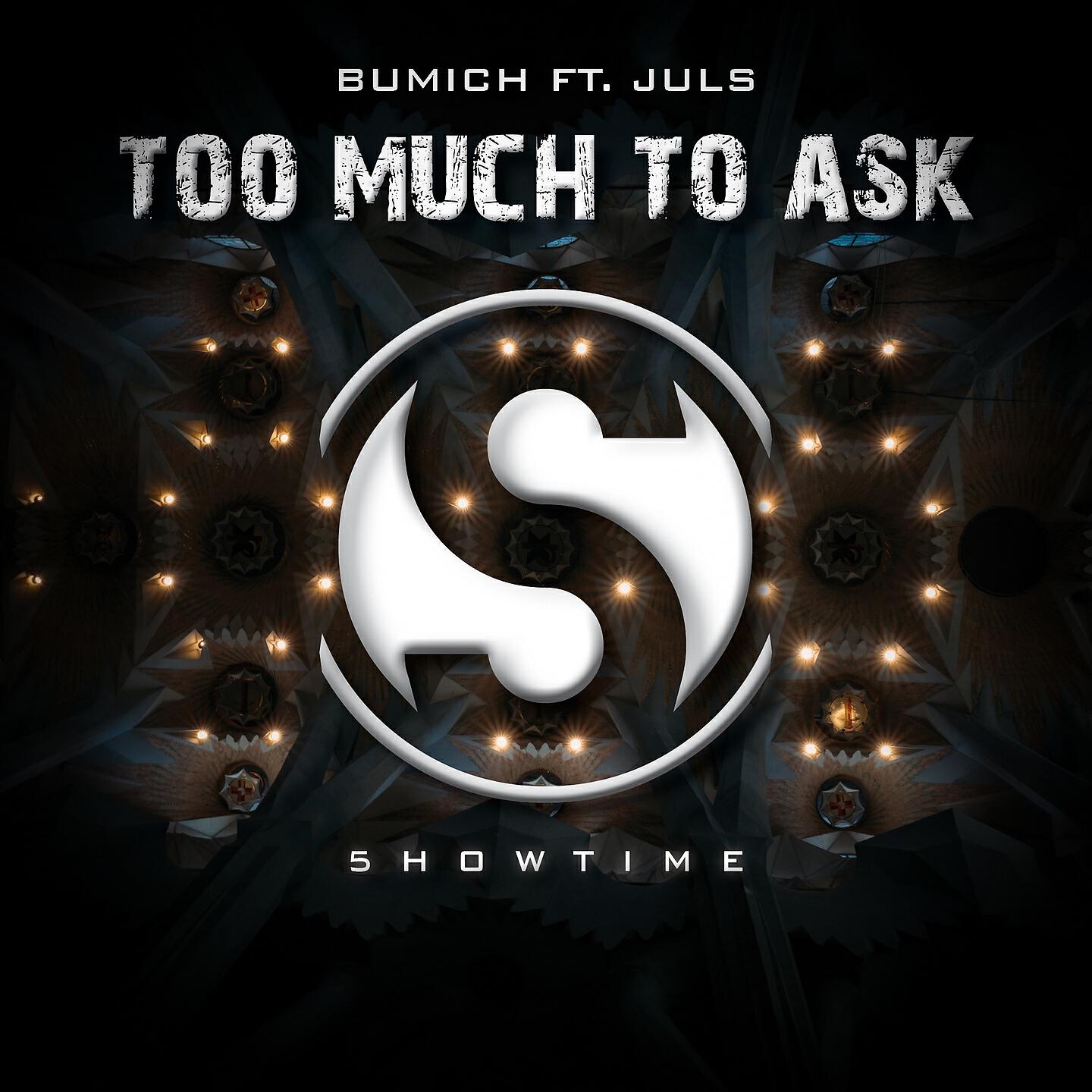 Bumich - Too Much To Ask (Chris.I.Am Remix)