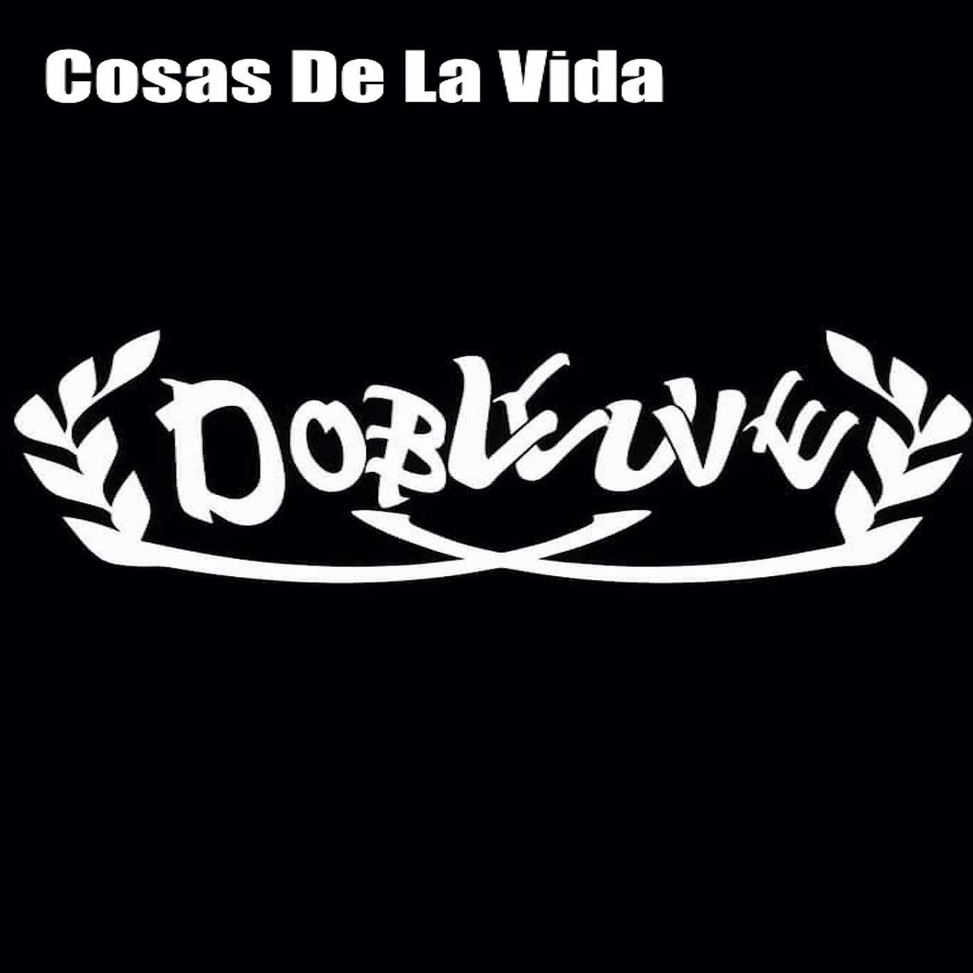 Dobleuve - El Sueño de un Rapero