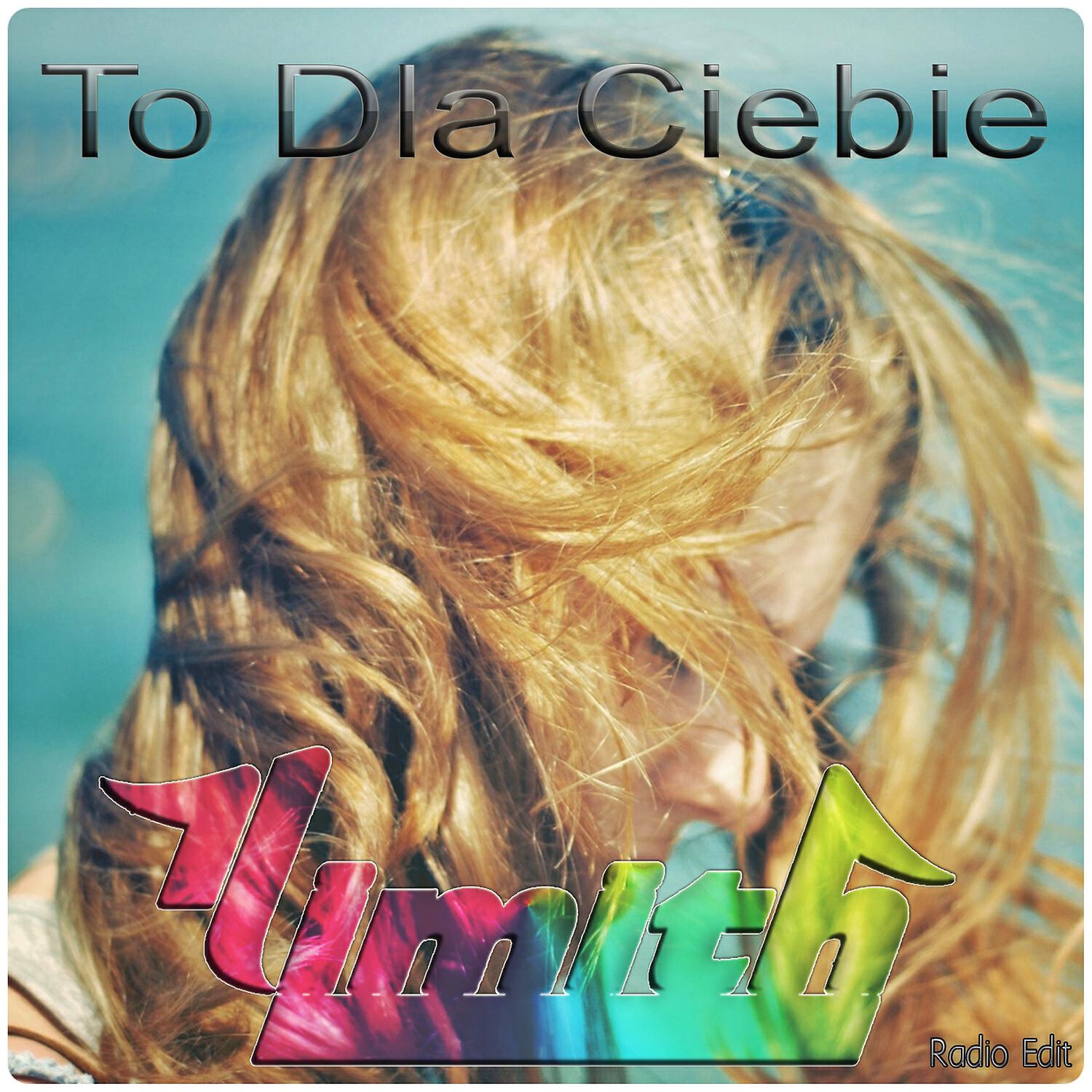 Limith - To dla Ciebie (Radio Edit)