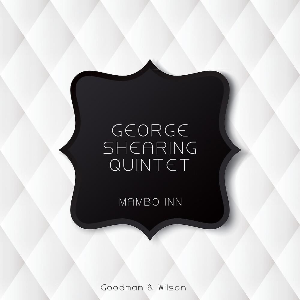 George Shearing Quintet - Drume Negrita (Original Mix)