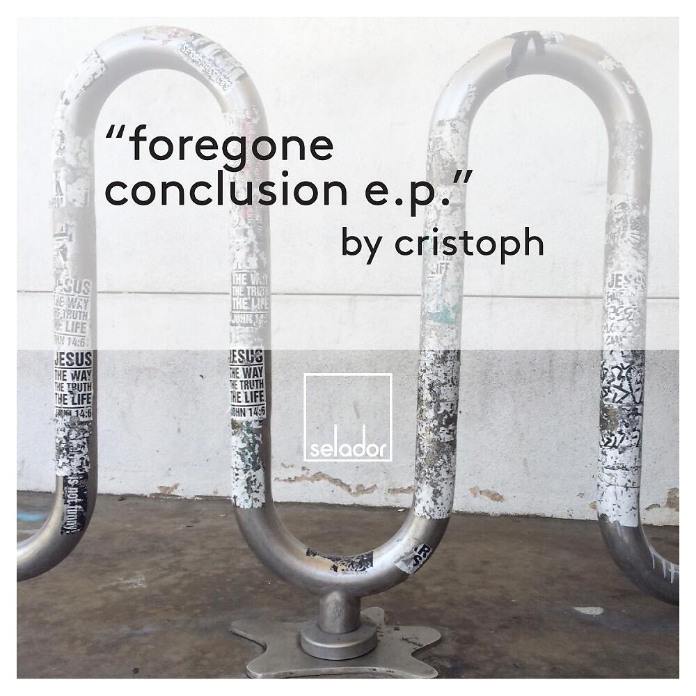 Cristoph - Forgone Conclusion (Original Mix)