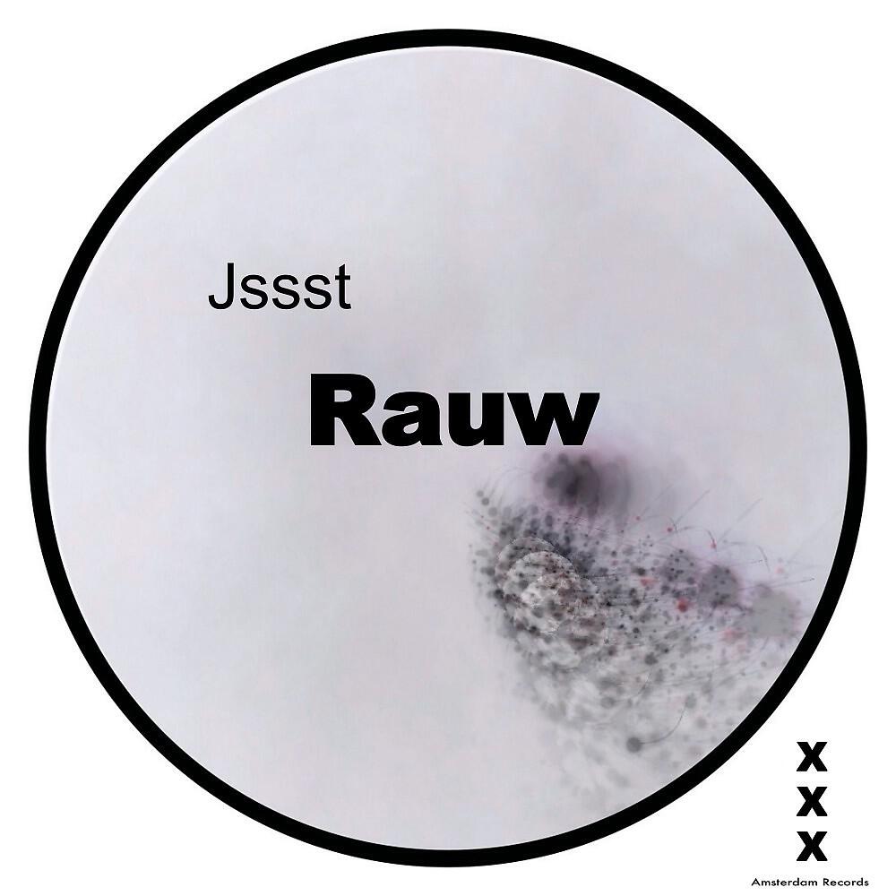 Jssst - Rauw