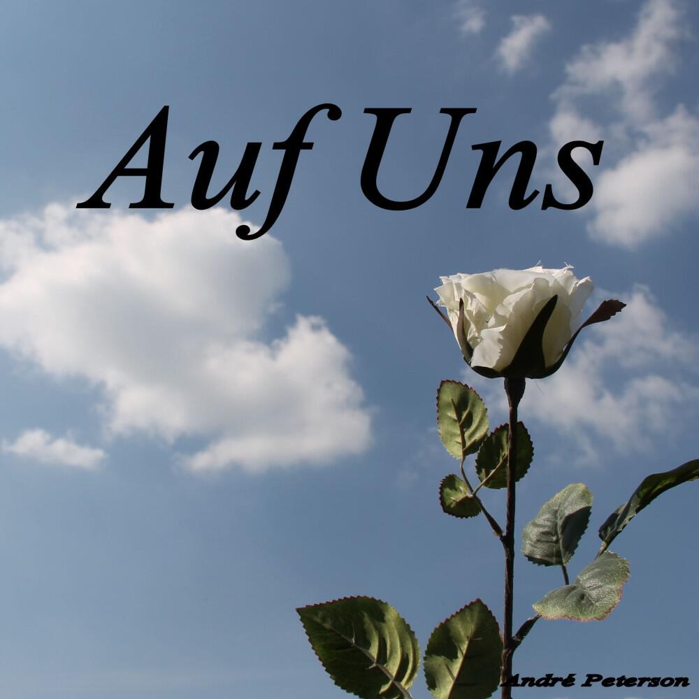 André Peterson - Auf Uns