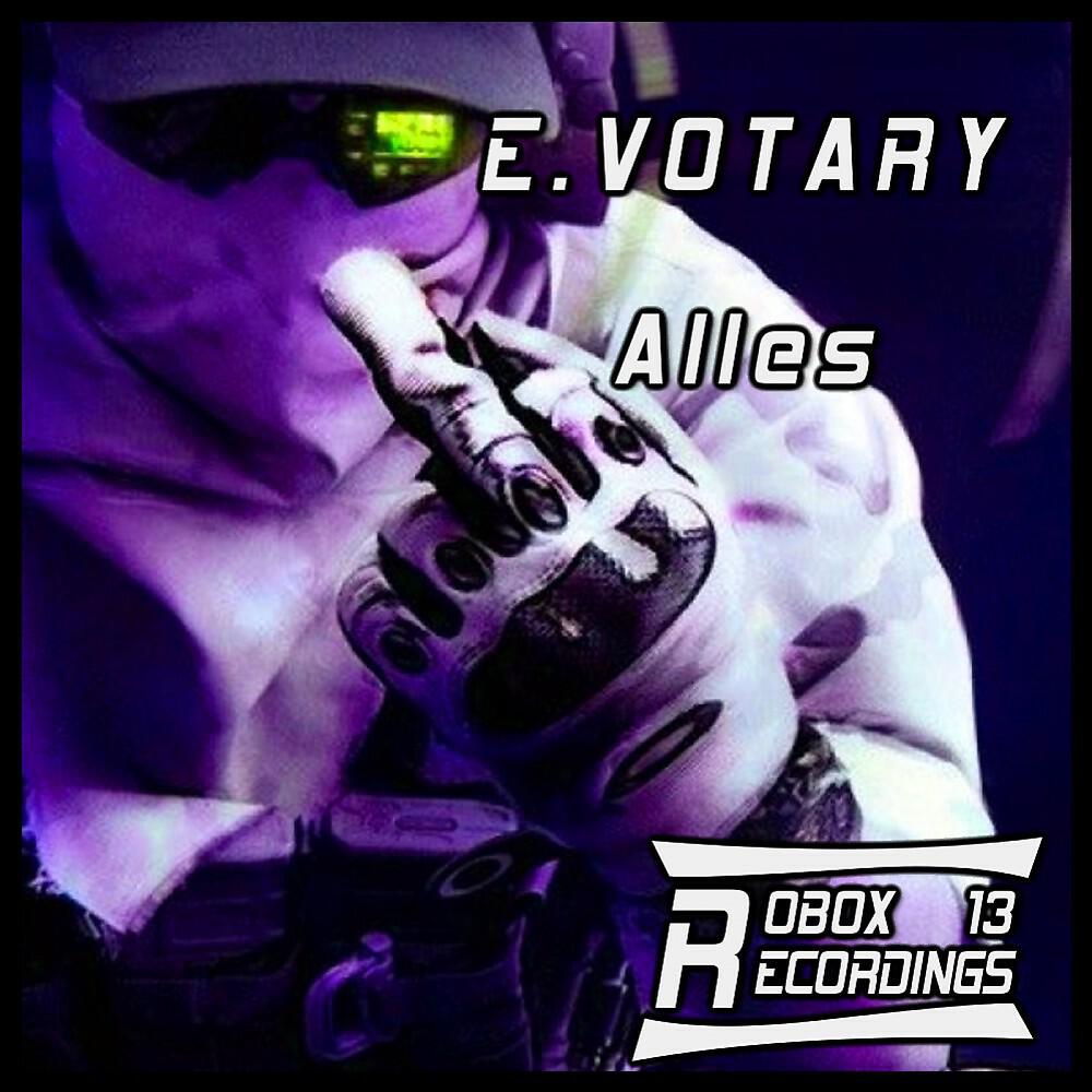 E.Votary - Alles