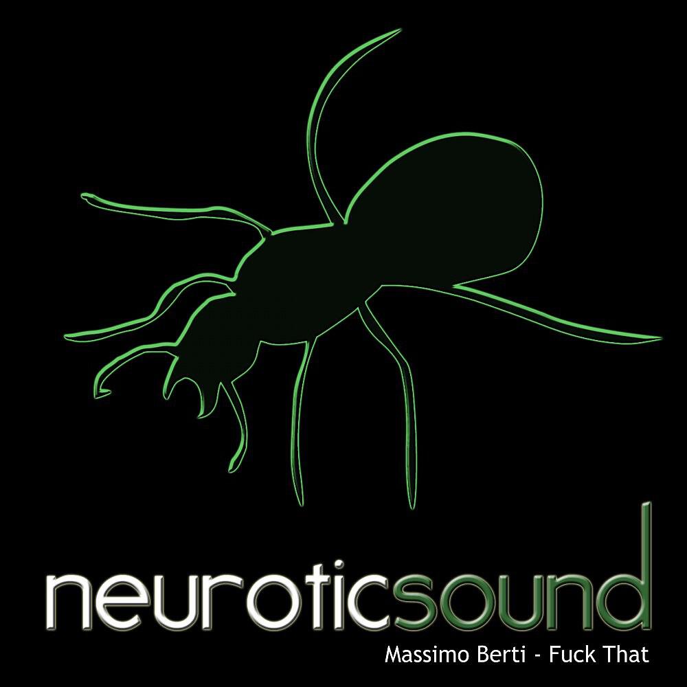Massimo Berti - Fuck That