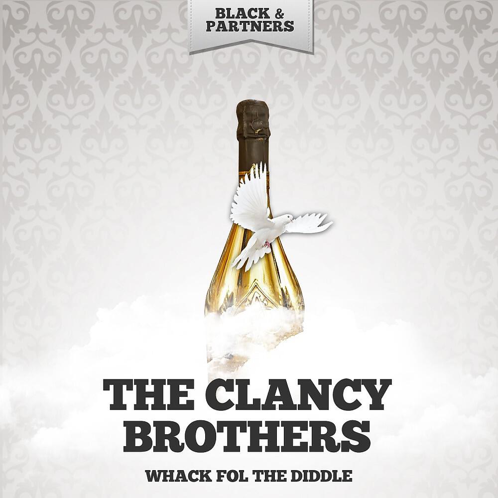 The Clancy Brothers - The Men of the West (Original Mix)