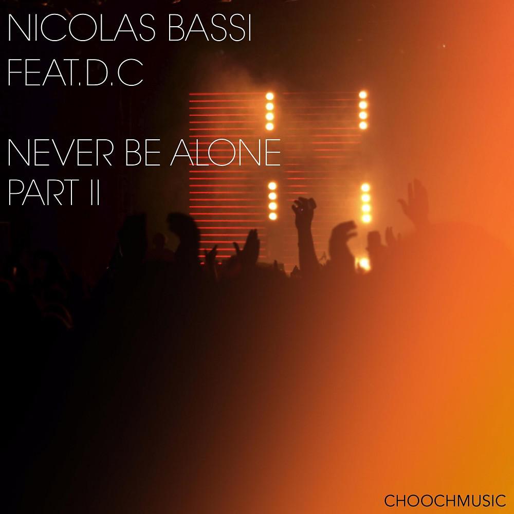 Nicolas Bassi - Never Be Alone (Soulfunky Dream Mix)