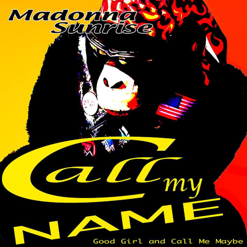 Madonna Sunrise - Girl Gone Wild