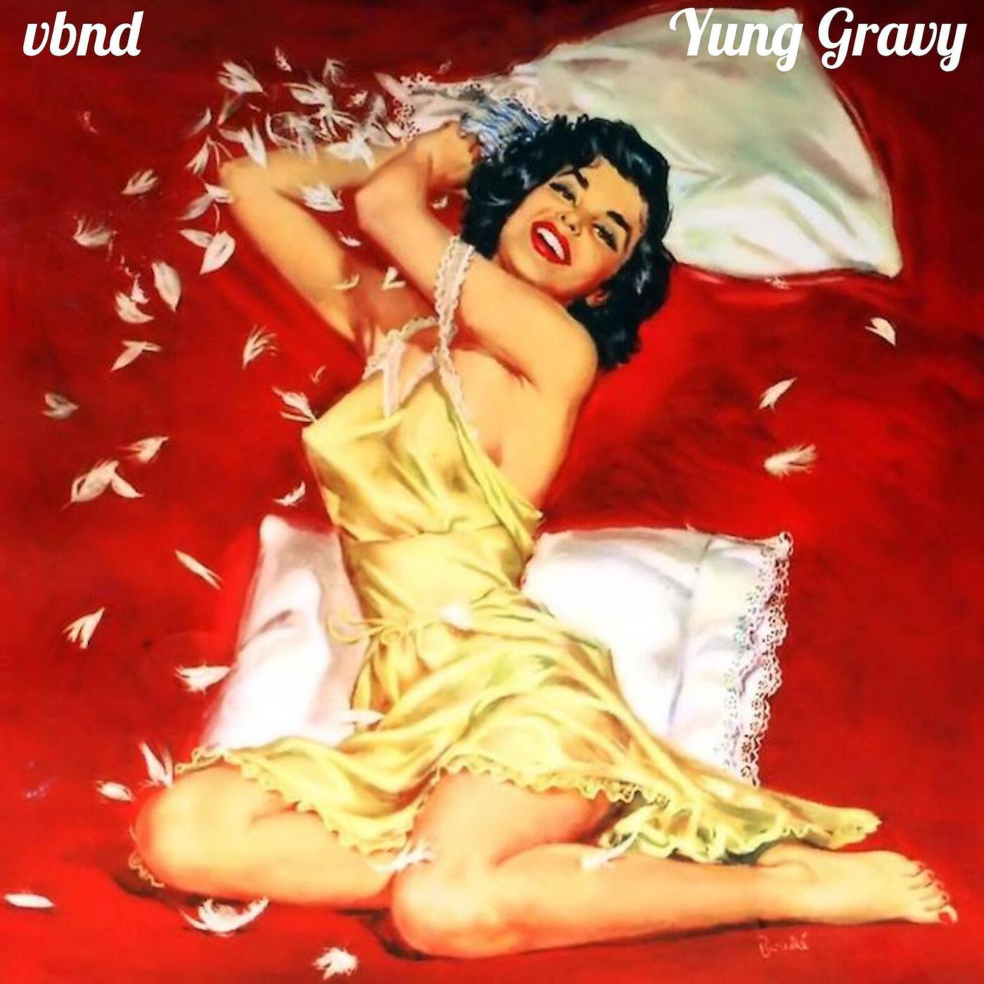 Yung Gravy - Pillow Fight (feat. vbnd)