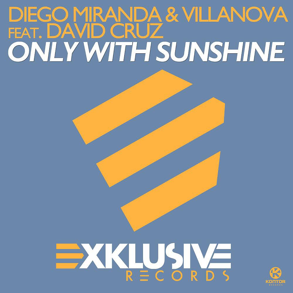 Diego Miranda - Only With Sunshine (Original Mix)