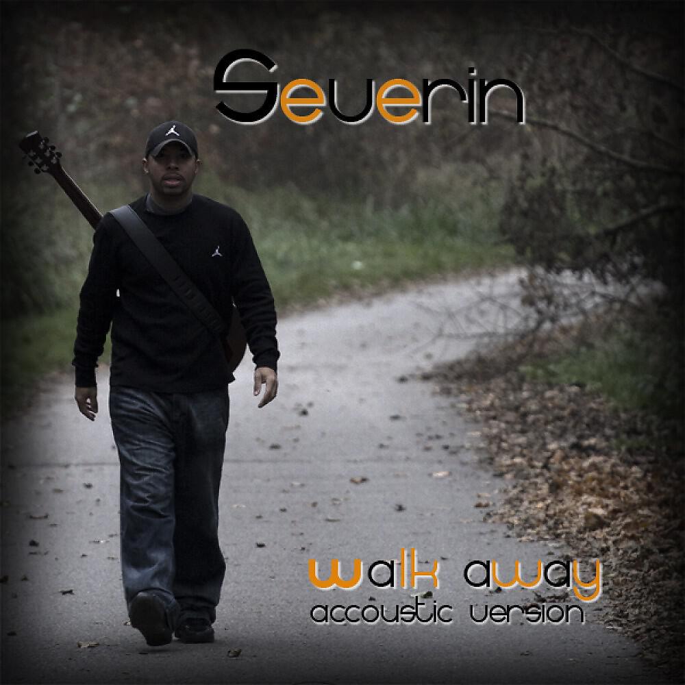 Severin - Walk Away (acc. version)