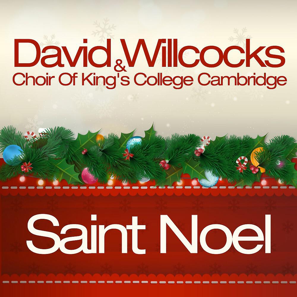 David Willcocks & Choir Of King's College Cambridge - The Holly & the Ivy